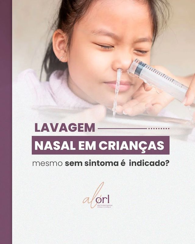 Lavagem nasal em crianças mesmo sem sintoma é indicado?