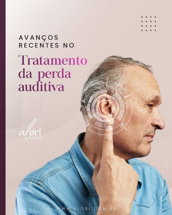 Avanços recentes no tratamento da perda auditiva